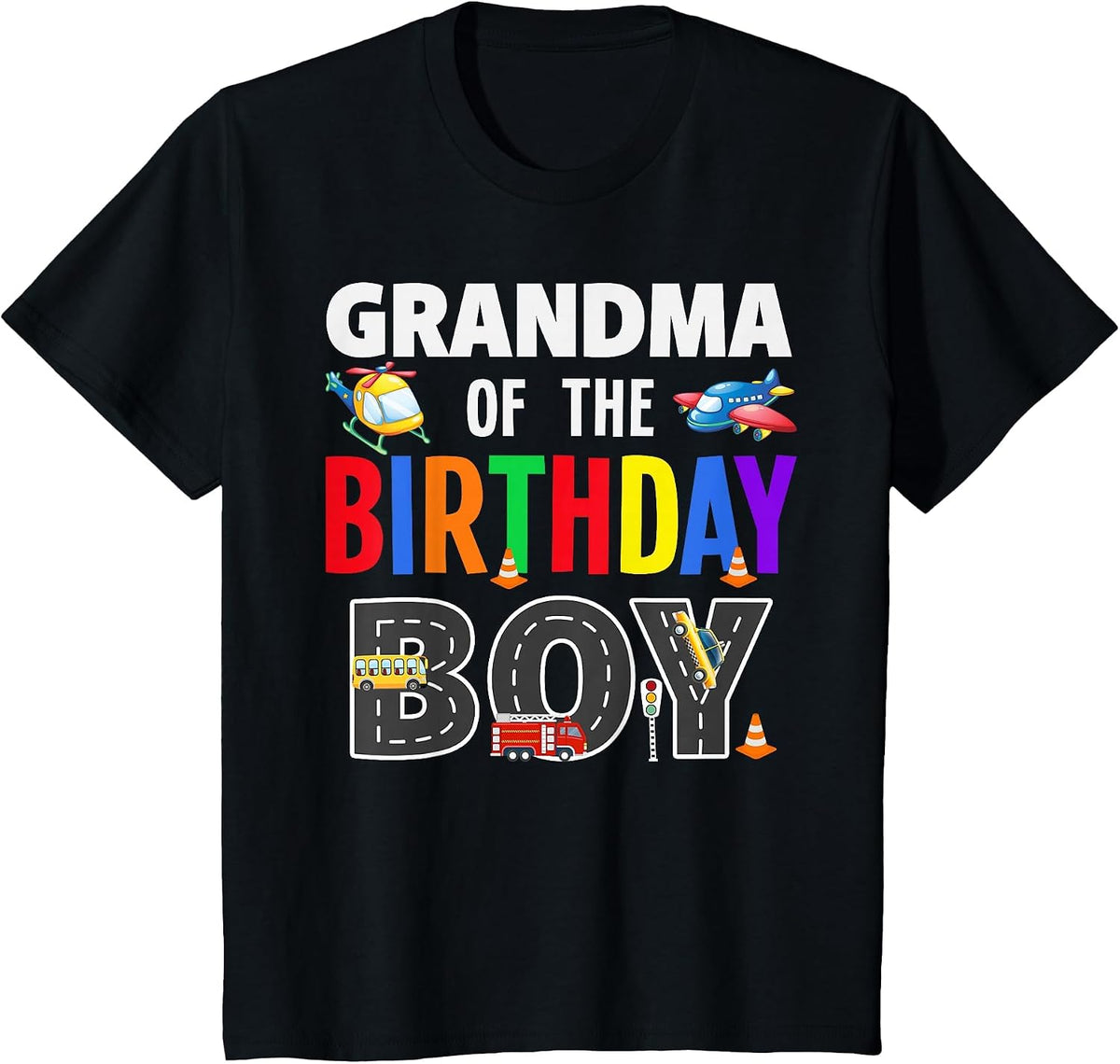 Grandma of The Birthday Boy Transportation Family Matching T-Shirt - Black