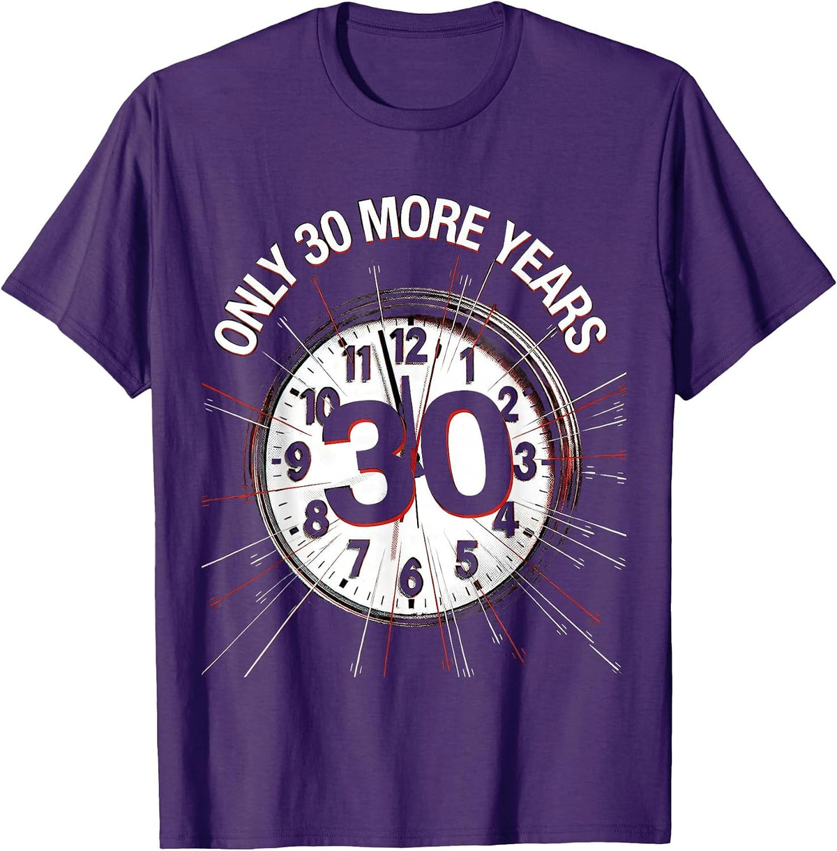 Men's Only 30 More Years Labor Day Retirement Countdown T-Shirt - Purple