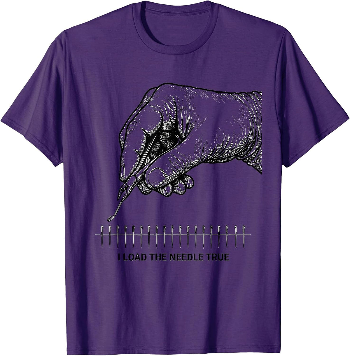 I Load The Needle True Surgical Tech Occupational Pride T-Shirt - Purple