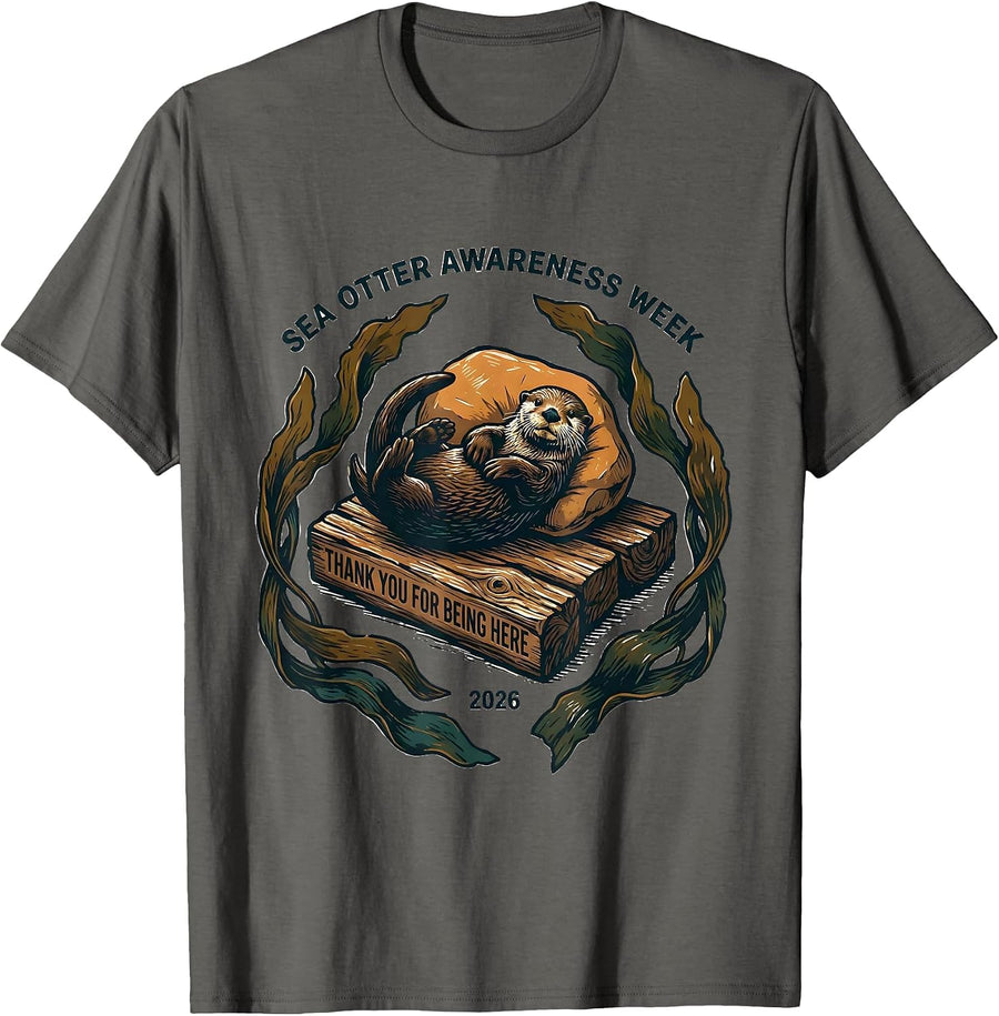 Thank You For Being Here Funny Sea Otter Lover Conservation T-Shirt - Asphalt Grey