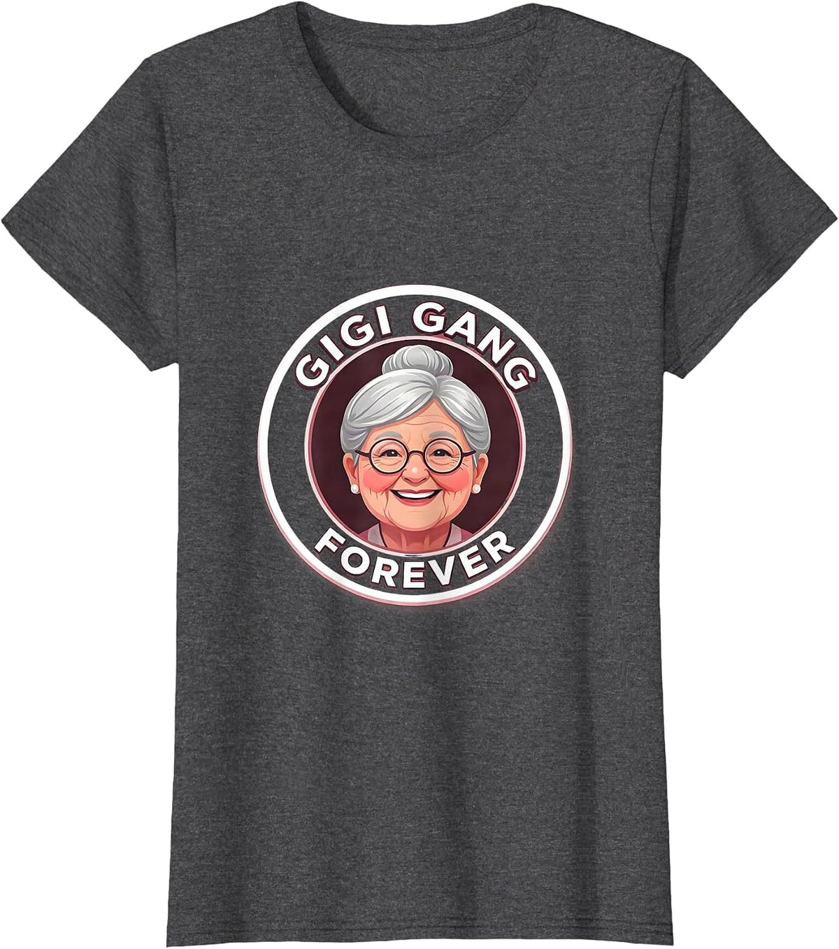 Women's Gigi Gang Forever Grandma Pride Design T-Shirt - Dark Heather Grey