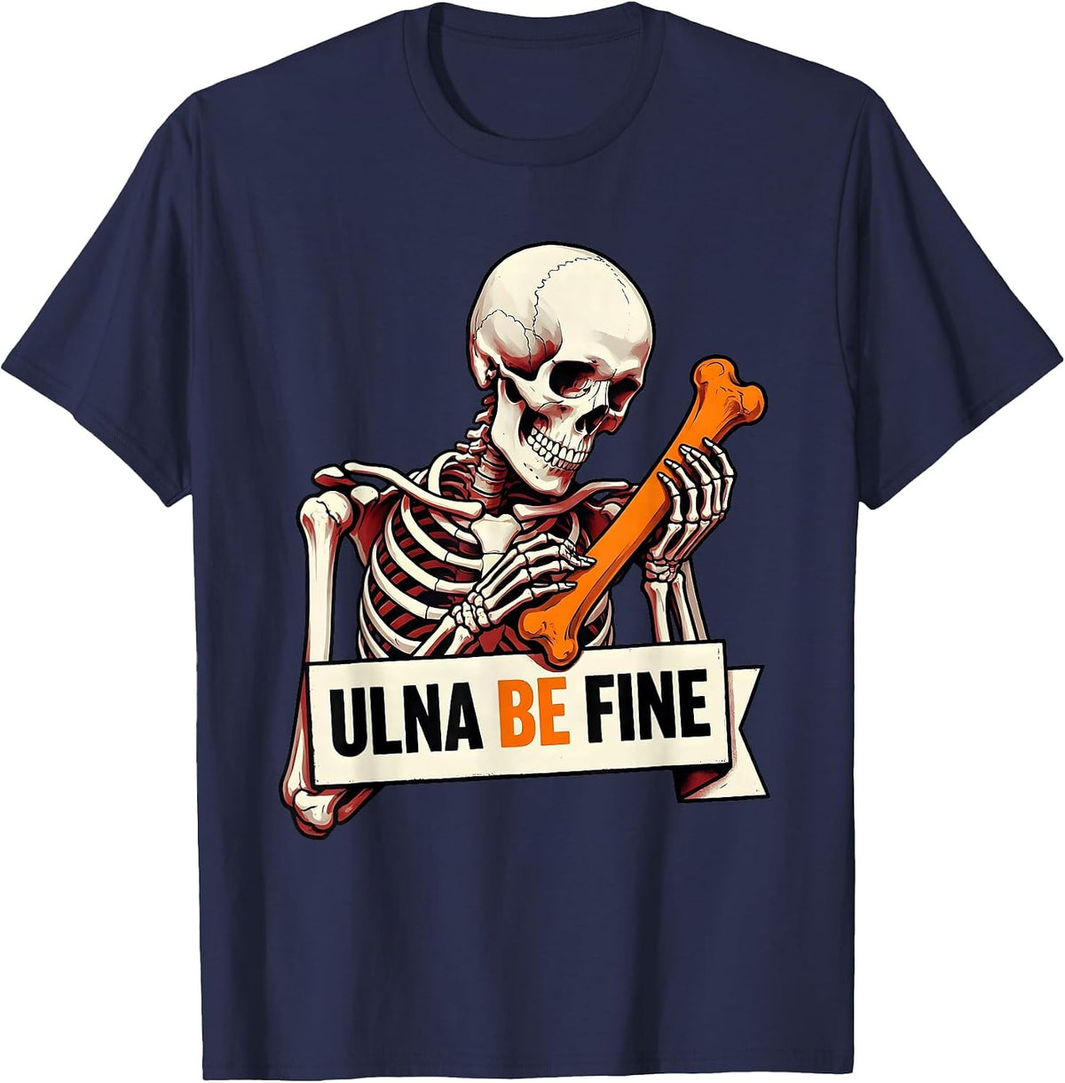 Ulna Be Fine Funny Skeleton Massage Therapist Halloween T-Shirt - Navy Blue