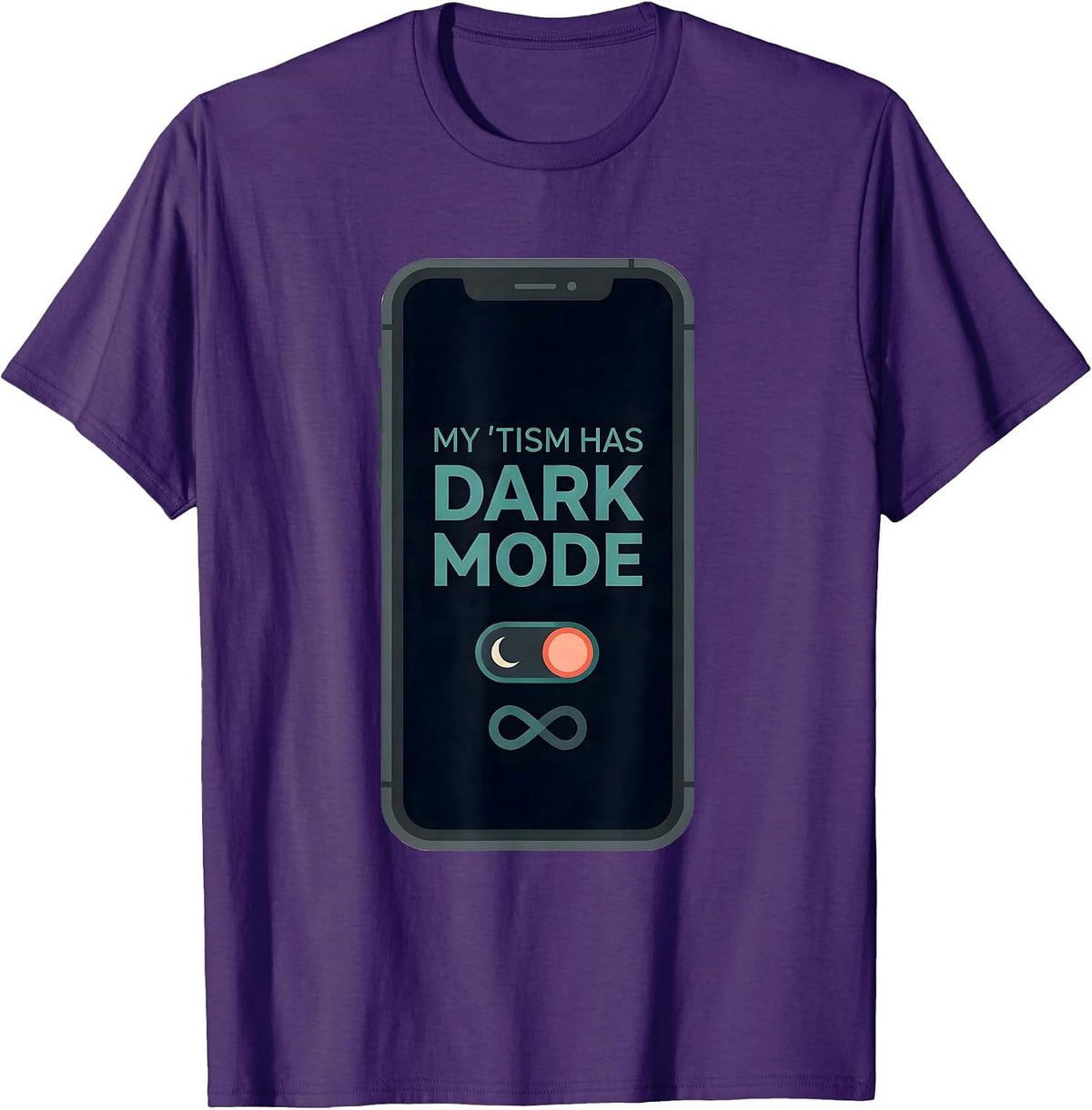 Men's My 'Tism Has Dark Mode Funny Autistic ADHD Meme Humor T-Shirt - Purple
