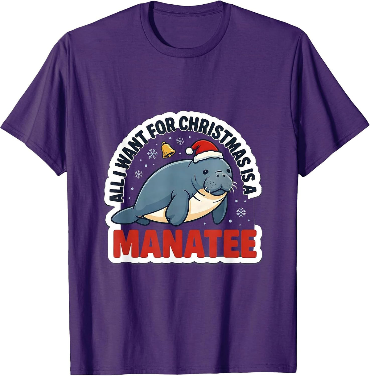 All I Want For Christmas Is A Manatee Funny Animal Lover T-Shirt - Purple