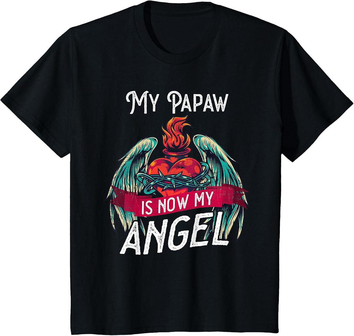 Loving Memory Loss by My Papaw Angel in Heaven T-Shirt - Black