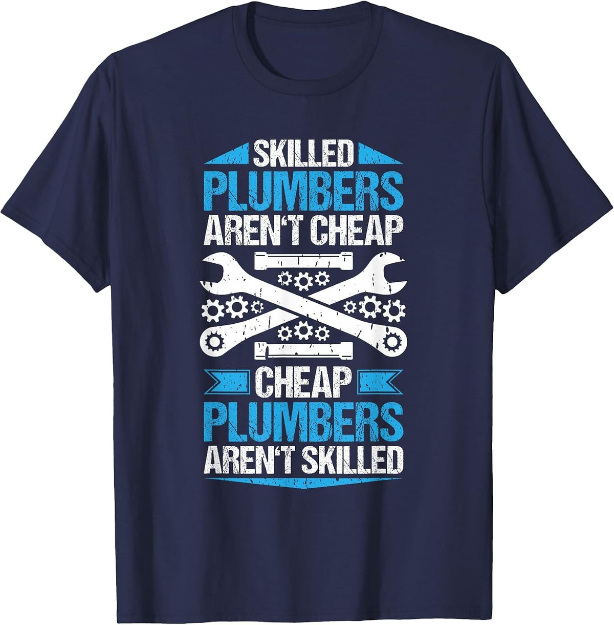 Plumbing Skilled Plumber T-Shirt - Navy Blue