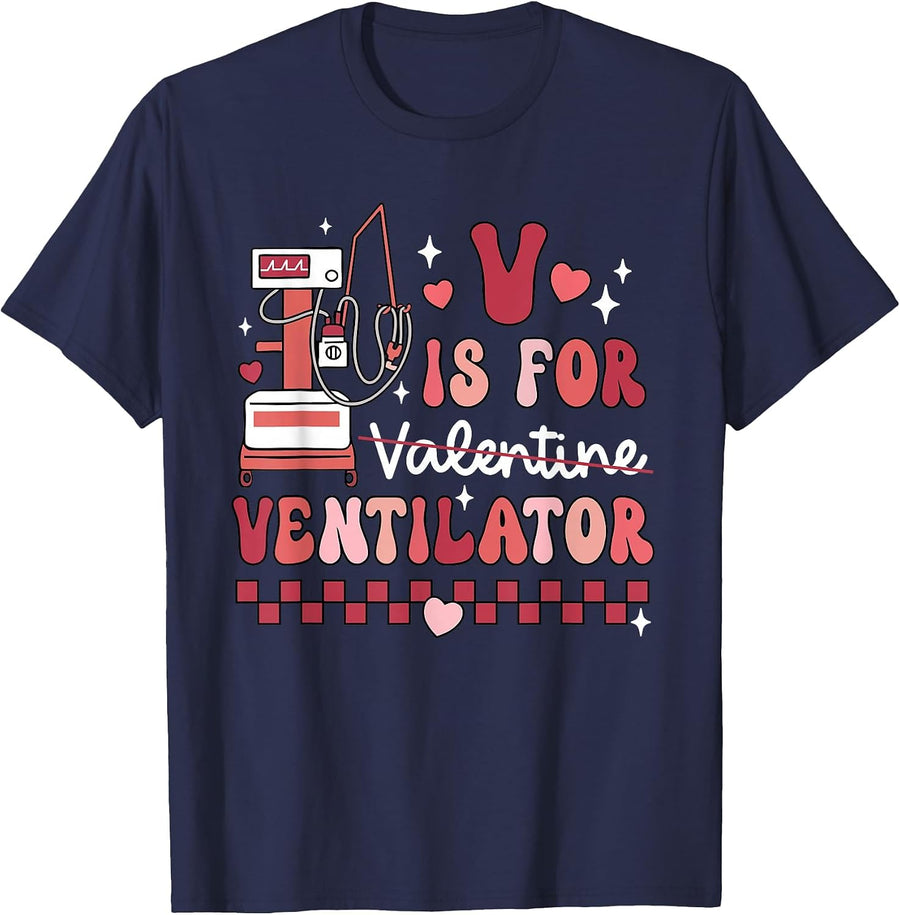 Funny V is for Ventilator Respiratory Therapist Valentines T-Shirt - Navy Blue