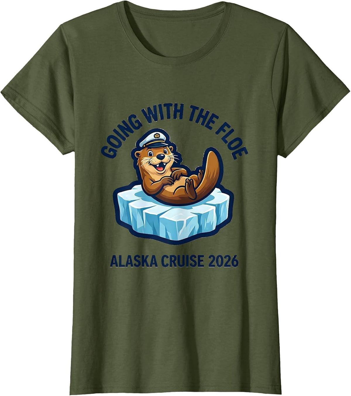 Women's Going With The Floe — Alaska Cruise 2026 Family T-Shirt - Olive Green