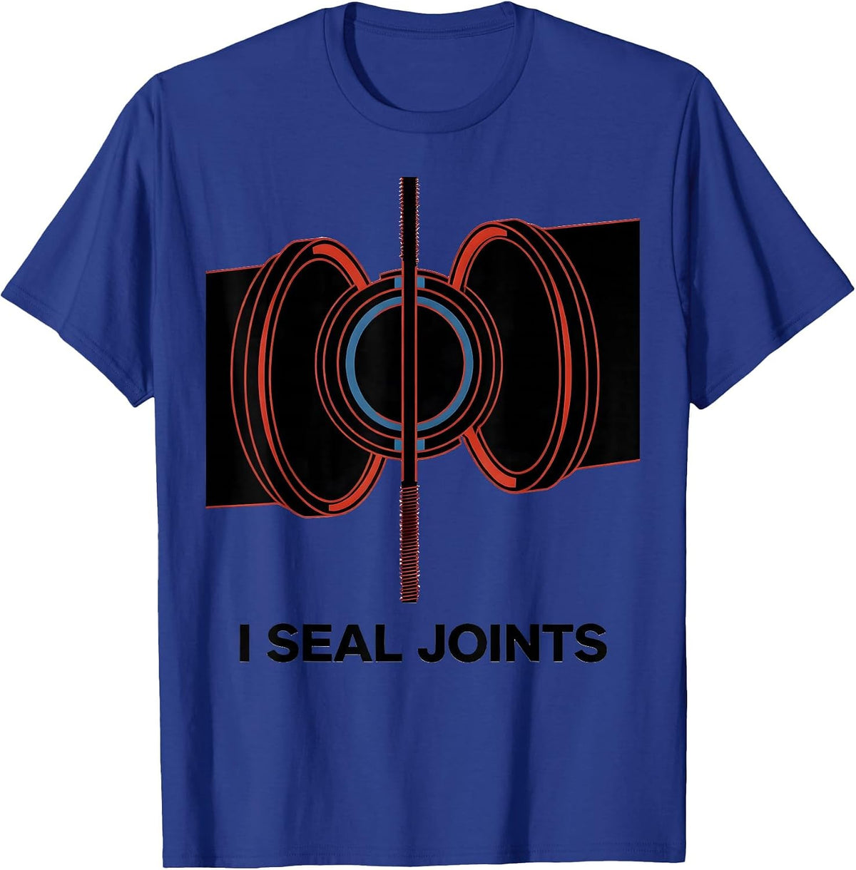 Men's I Seal Joints Funny Plumber Pipefitter Union Worker Gift T-Shirt - Royal Blue