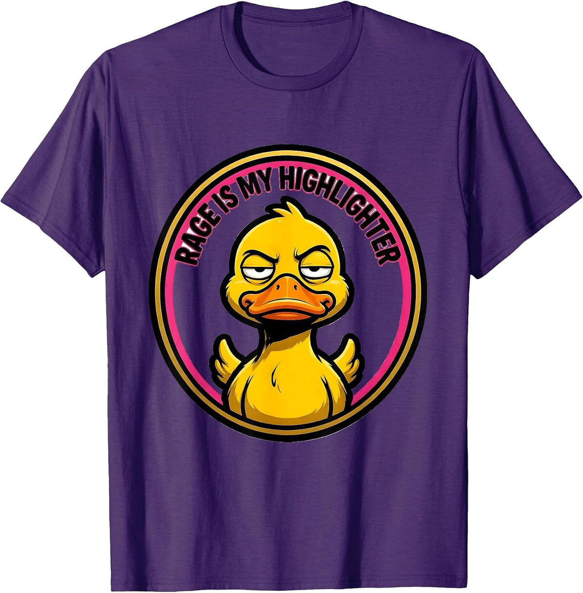 Men's Rage Is My Highlighter Cartoon Duck Meme Humor Sarcastic T-Shirt - Purple