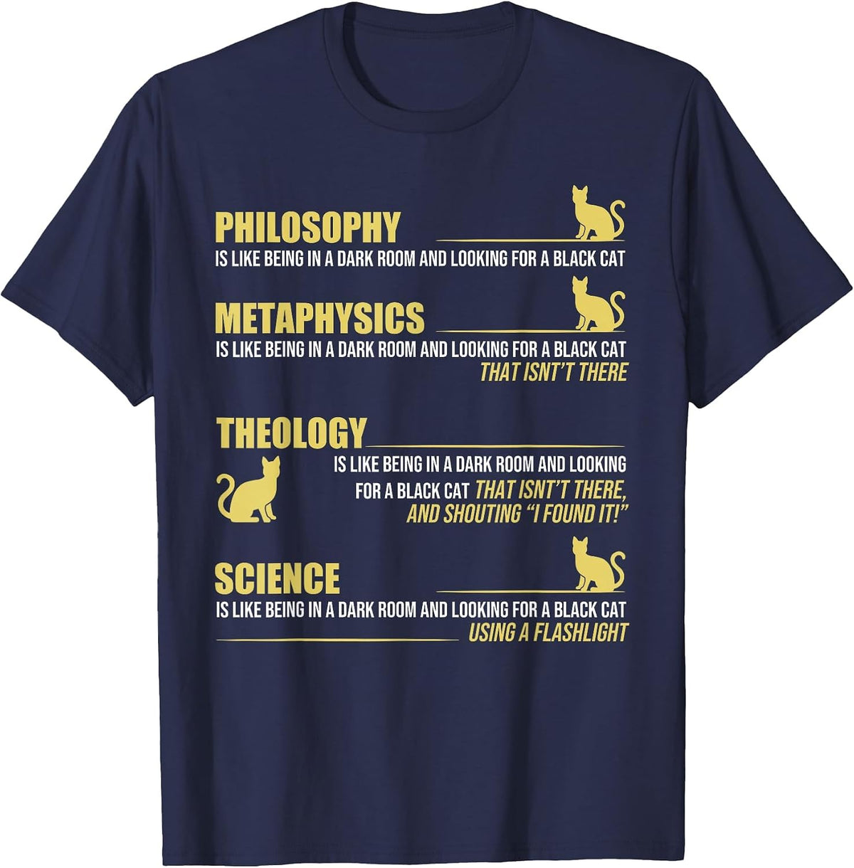 Black Cat Analogy Philosophy Metaphysics Theology Science T-Shirt - Navy Blue