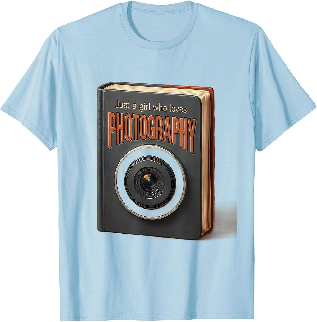 Men's Just A Girl Who Loves Photography Cute Fan Identity Gift T-Shirt - Baby Blue