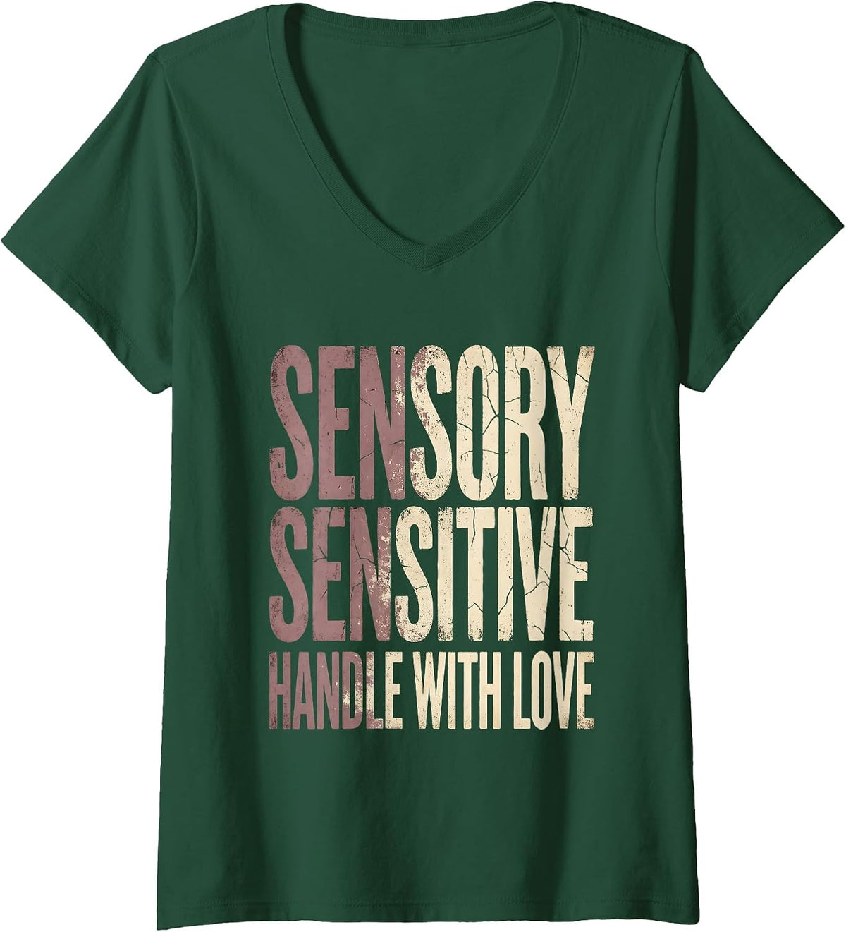 Women's Sensory Sensitive Handle With Love Autism Design V-Neck T-Shirt - Dark Green