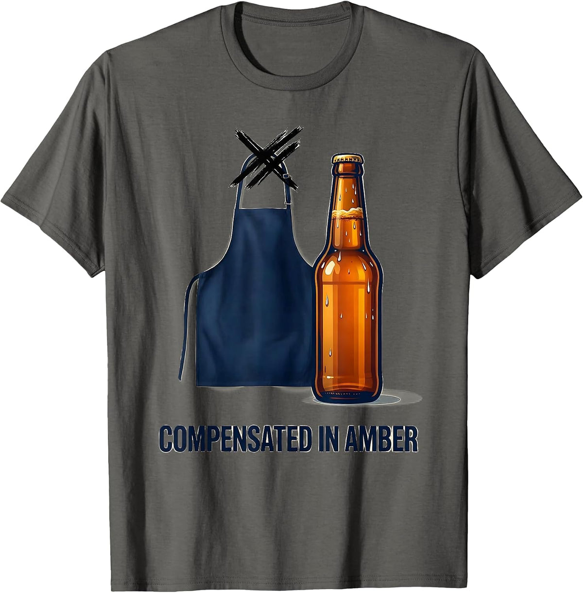 Men's Compensated In Amber Funny Labor Day Cookout Beer Humor T-Shirt - Asphalt Grey