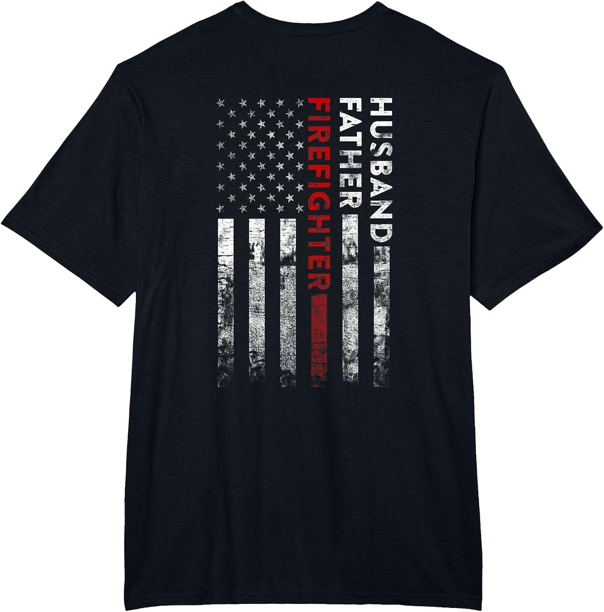 Husband Father Firefighter Thin Red Line American Flag T-Shirt - Black