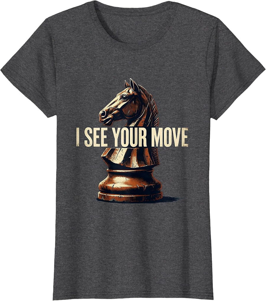 Women's I See Your Move Vintage Chess Player Humor Gift T-Shirt - Dark Heather Grey