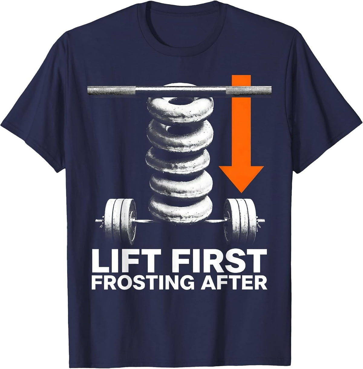 Lift First, Frosting After Funny Gym Weightlifting Humor T-Shirt - Navy Blue