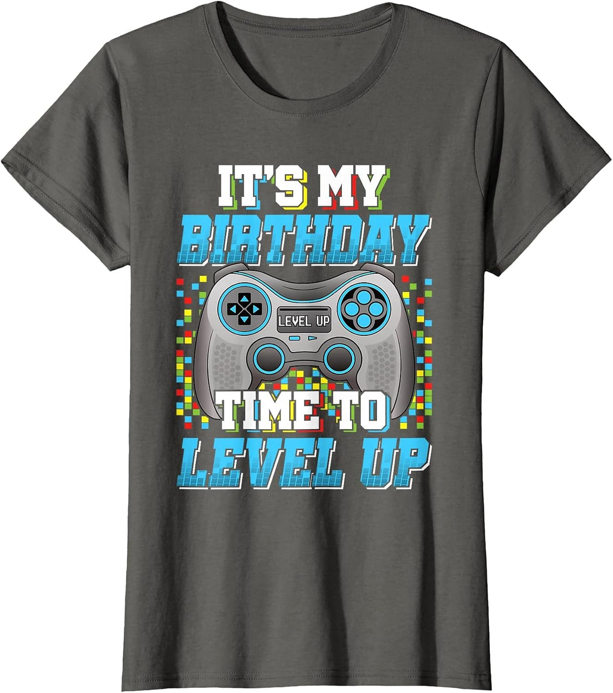 It's My Birthday Time to Level Up Video Game Gaming Boys Men T-Shirt - Asphalt Grey