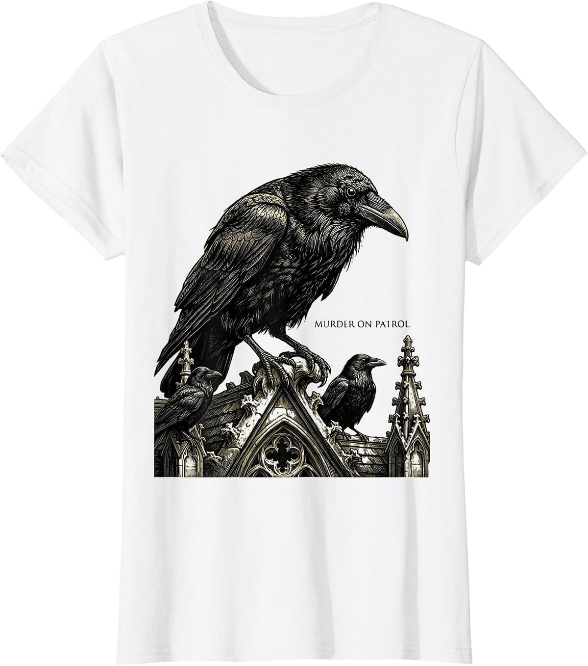 Murder On Patrol Gothic Crow Raven Dark Humor Bird Lover T-Shirt - White