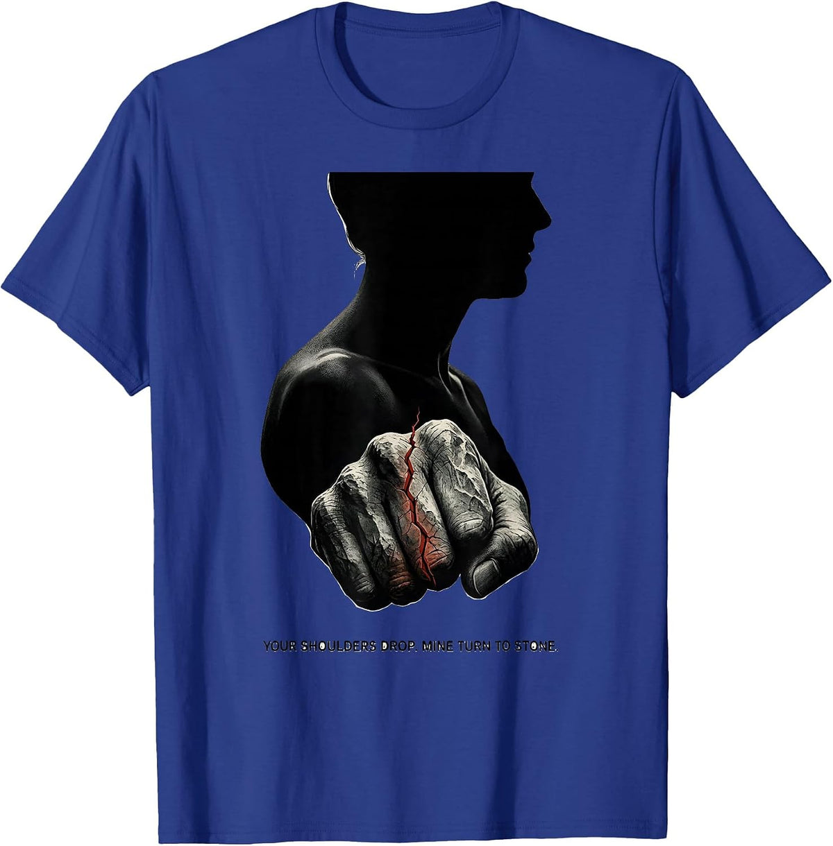 Men's Your Shoulders Drop. Mine Turn To Stone. Massage Therapist T-Shirt - Royal Blue