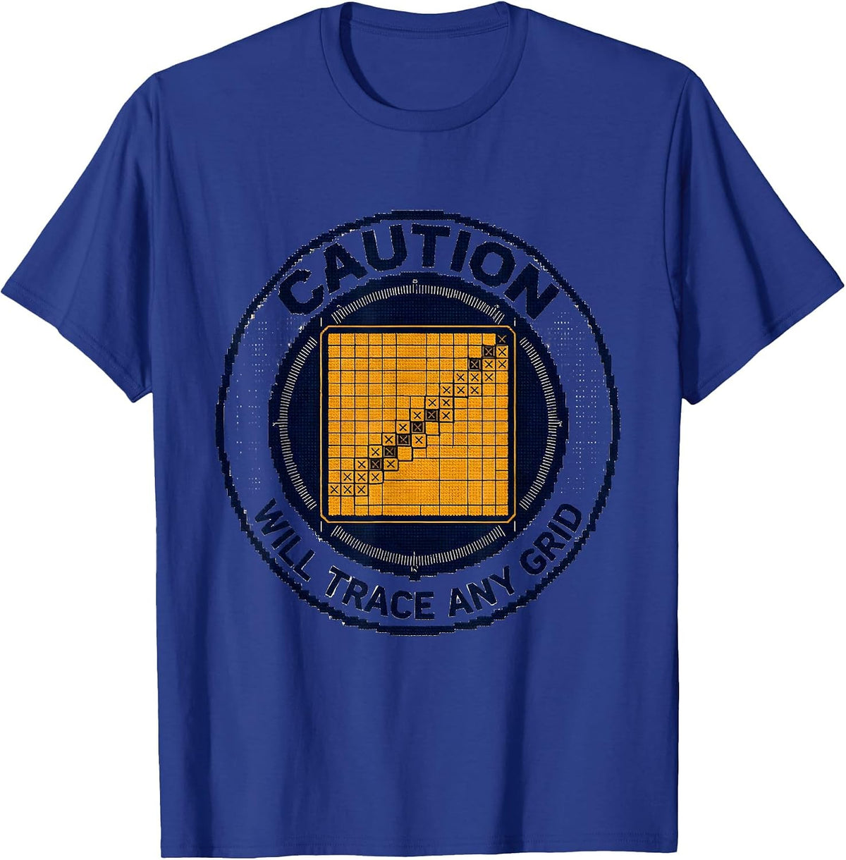 Caution: Will Trace Any Grid Funny Geography Teacher T-Shirt - Royal Blue