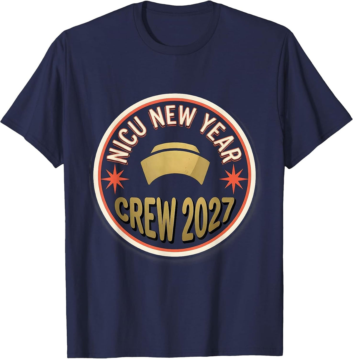 NICU New Year Crew 2027 Funny Nurse Crew New Years Eve Party T-Shirt - Navy Blue
