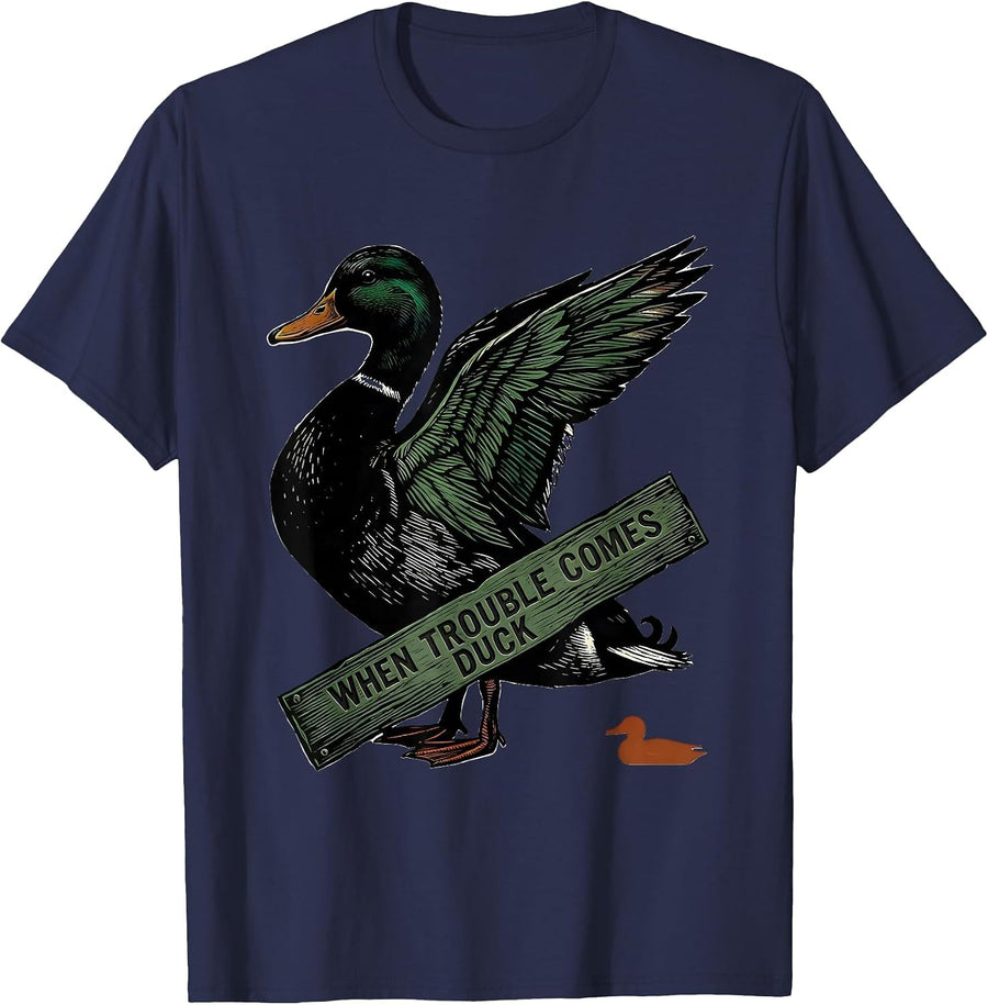 When Trouble Comes, Duck Funny Duck Hunter Linocut Humor T-Shirt - Navy Blue