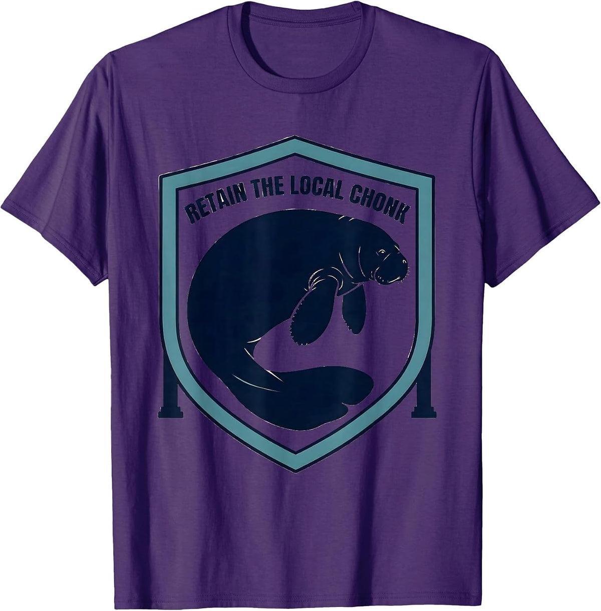 Men's Retain The Local Chonk Funny Manatee Wildlife Lover T-Shirt - Purple