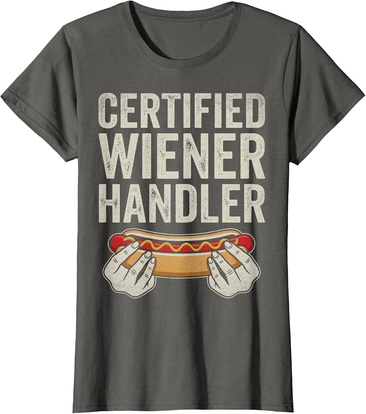 Certified Wiener Handler Funny BBQ Hot Dog Grilling T-Shirt - Asphalt Grey