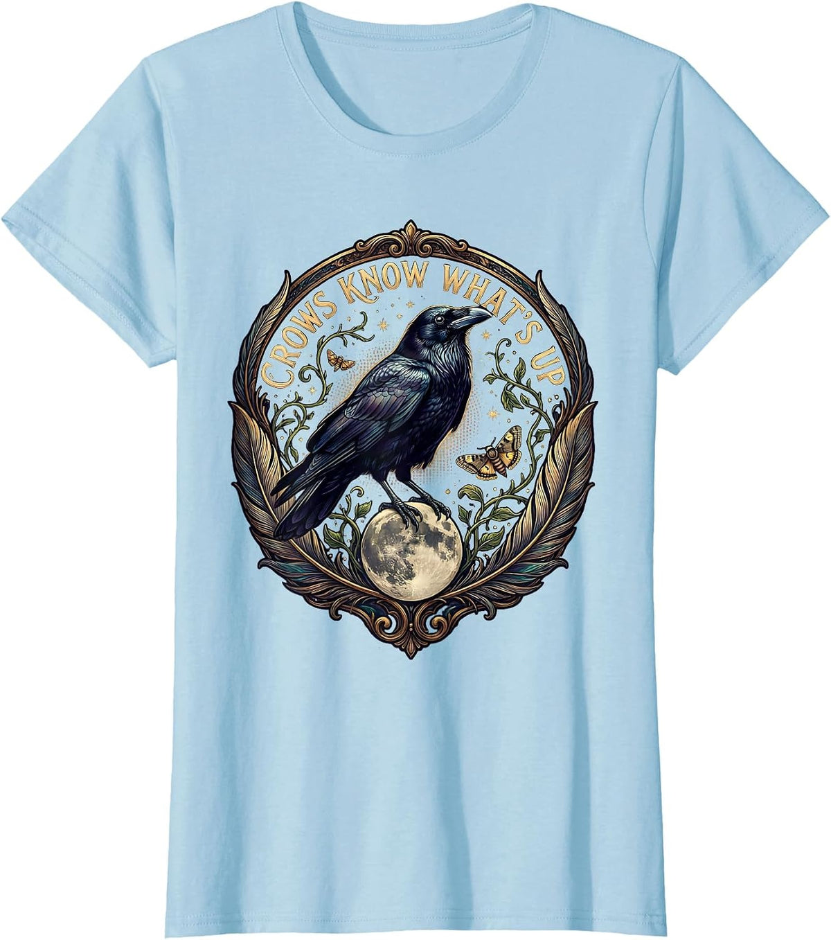 Women's Crows Know Whats Up Funny Crow Design T-Shirt - Baby Blue