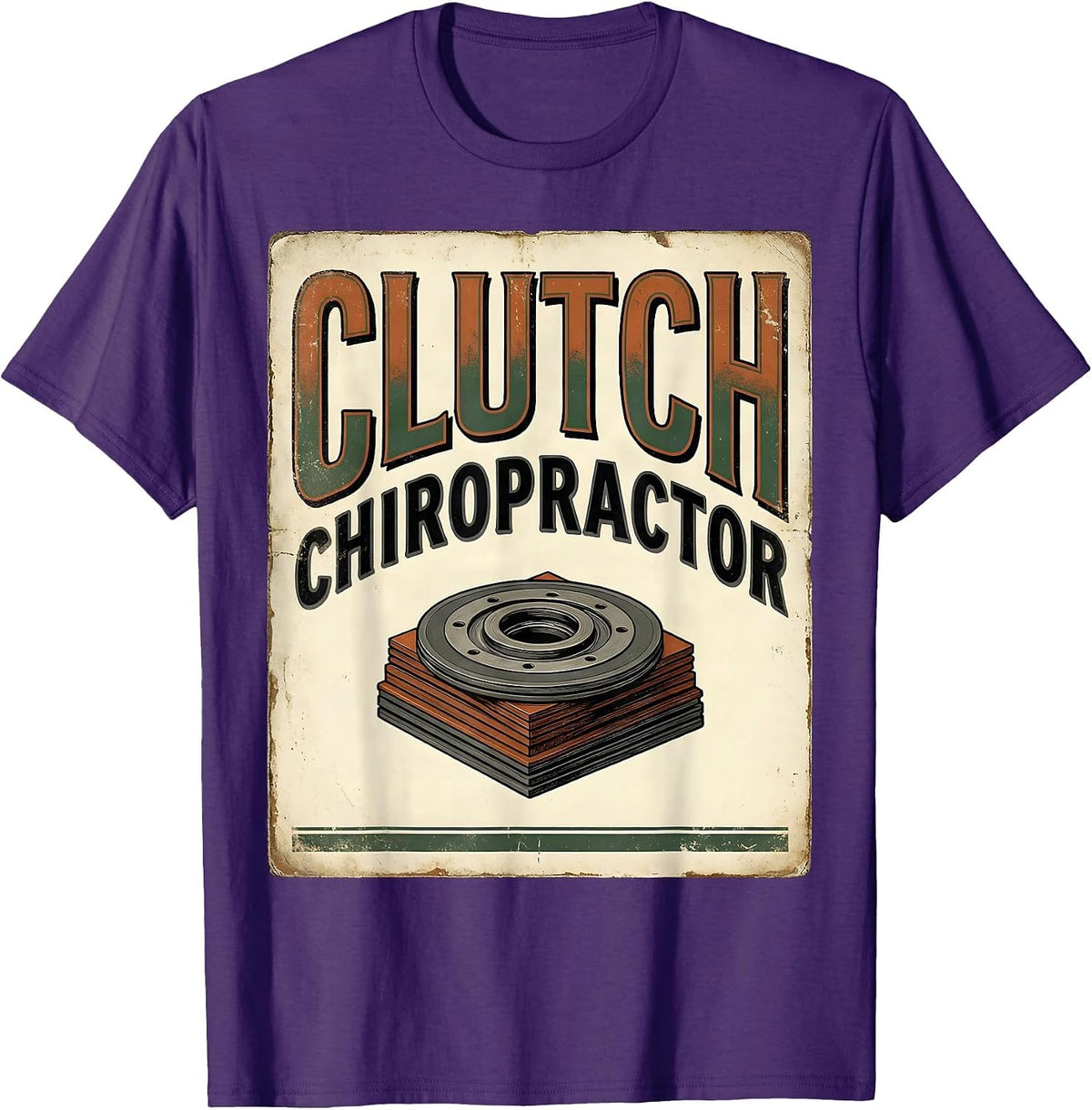 Clutch Chiropractor Vintage Funny Car Guy Mechanic Humor T-Shirt - Purple