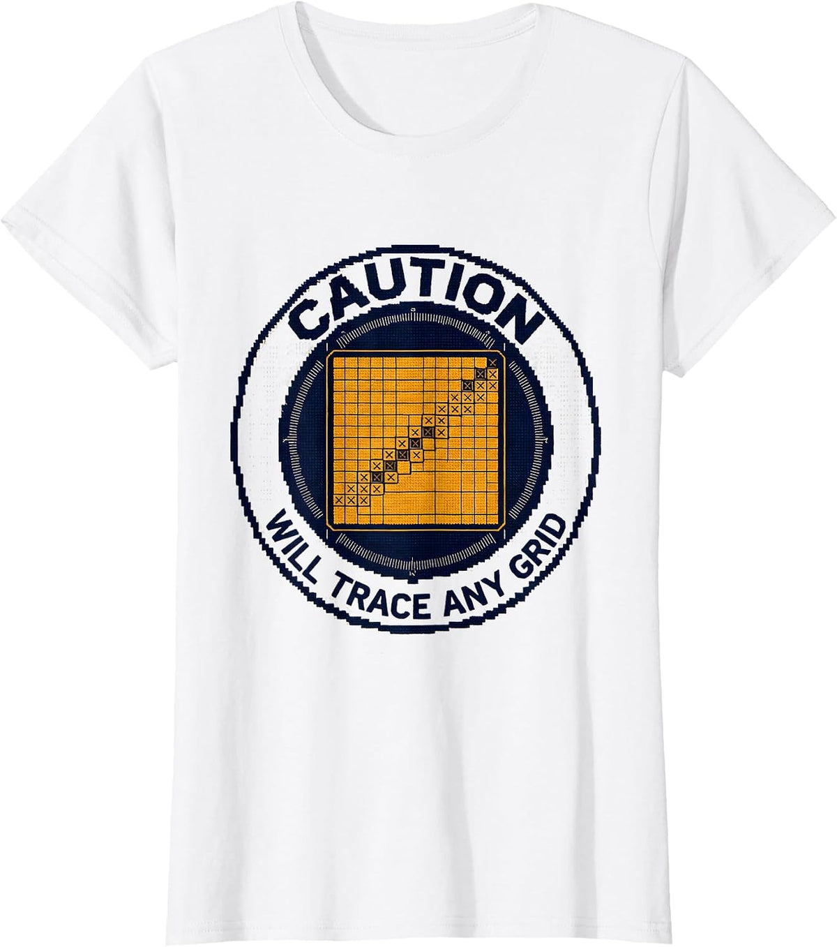 Caution: Will Trace Any Grid Funny Geography Teacher T-Shirt - White
