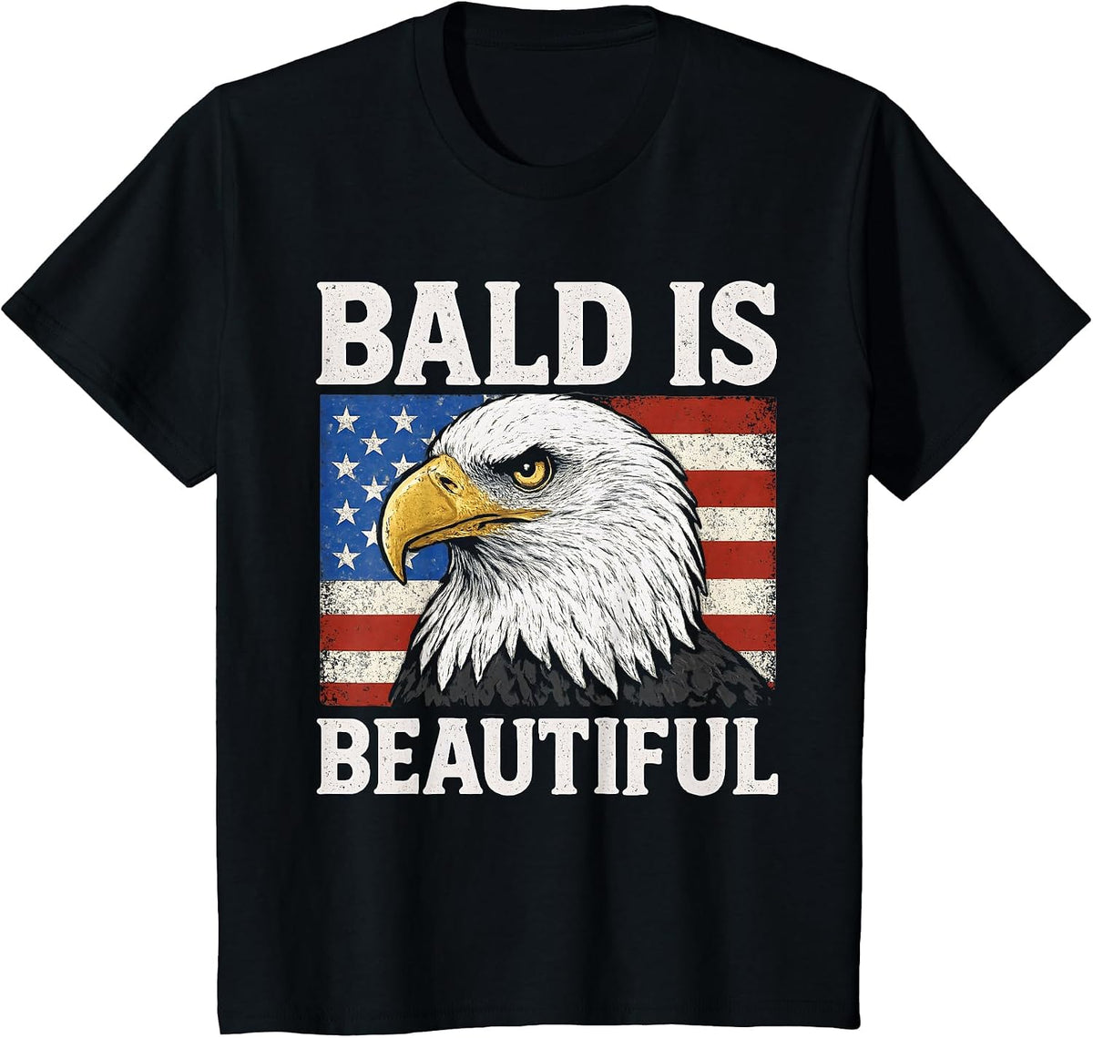 Bald is Beautiful 4th of July American Flag USA Bald Eagle T-Shirt - Black