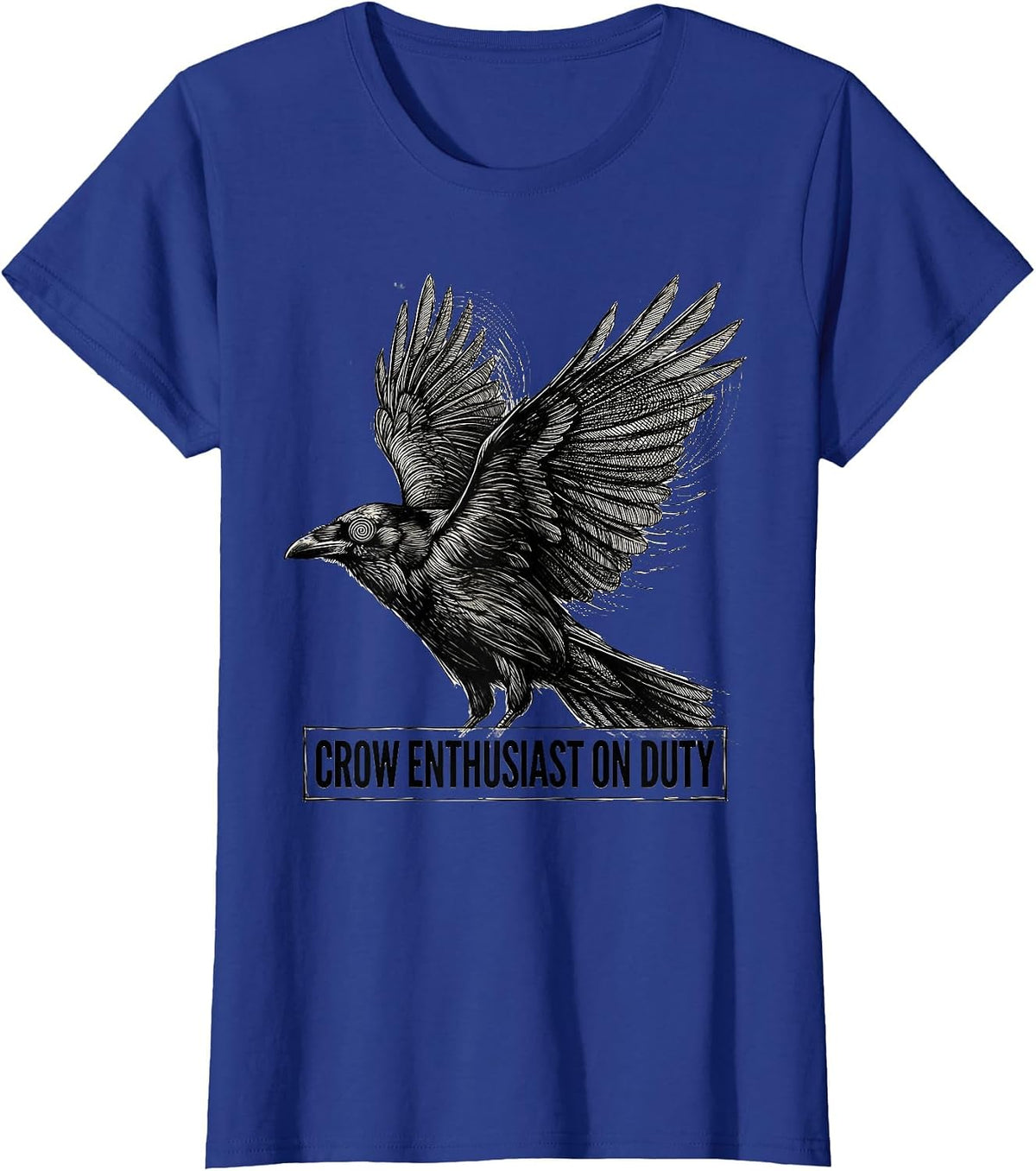 Women's Crow Enthusiast On Duty Bird Lover Design T-Shirt - Royal Blue