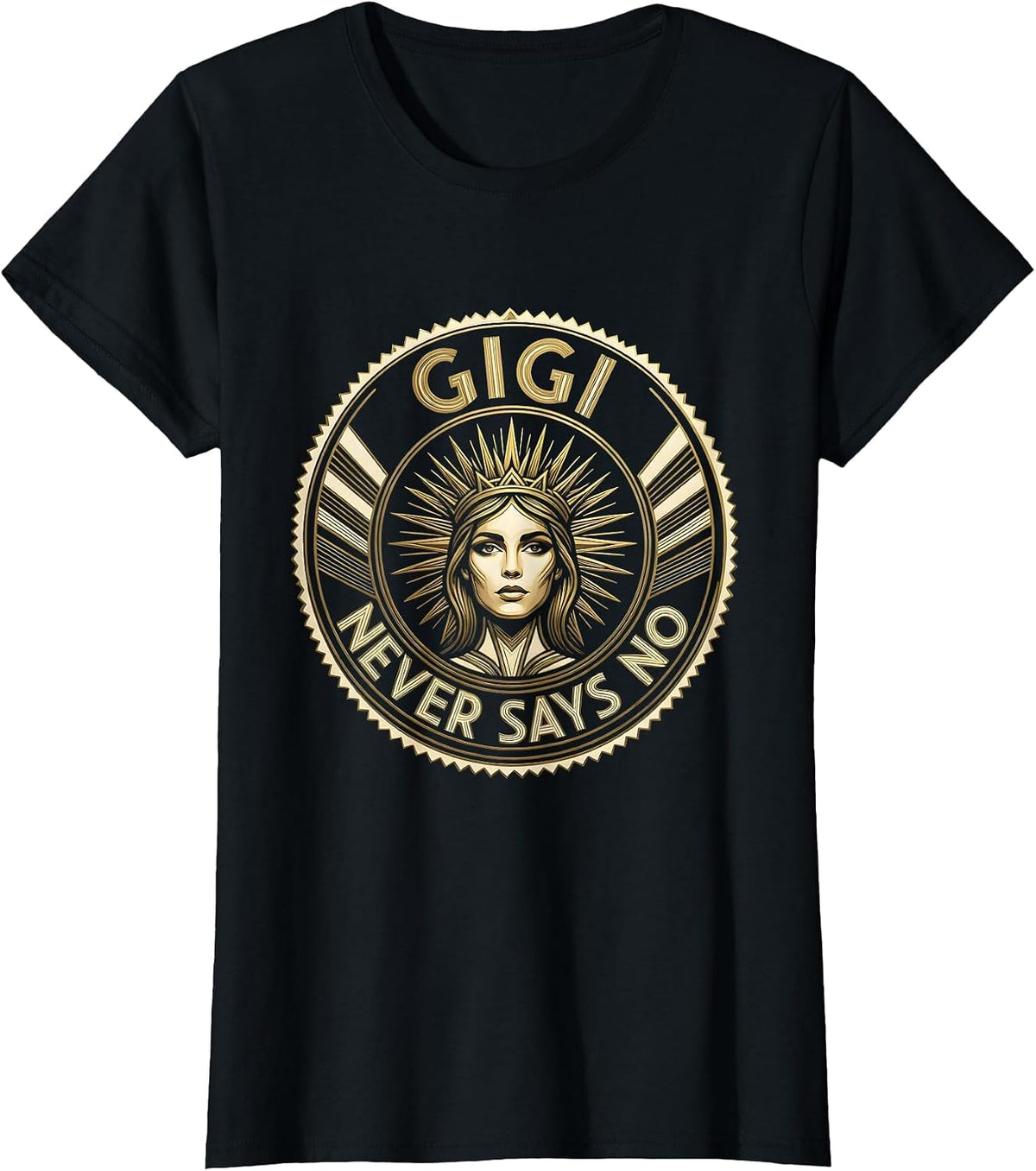 Gigi Never Says No Grandma Design T-Shirt - Black