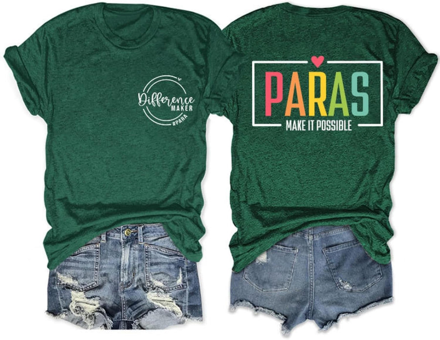 Special Education Teacher Tshirt Women Paras Make It Possible Short Sleeve Crewneck Letter Print T-Shirt - Dark Green