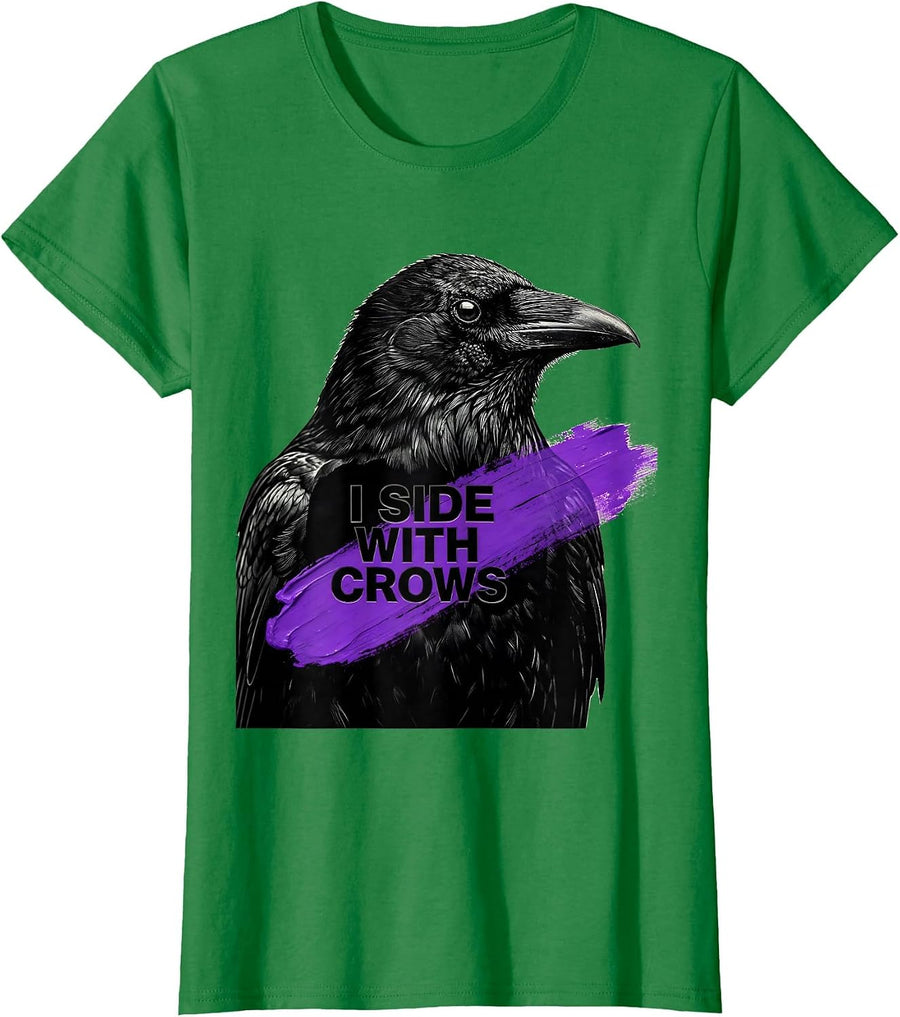 Women's I Side With Crows Bold Bird Lover Design T-Shirt - Kelly Green