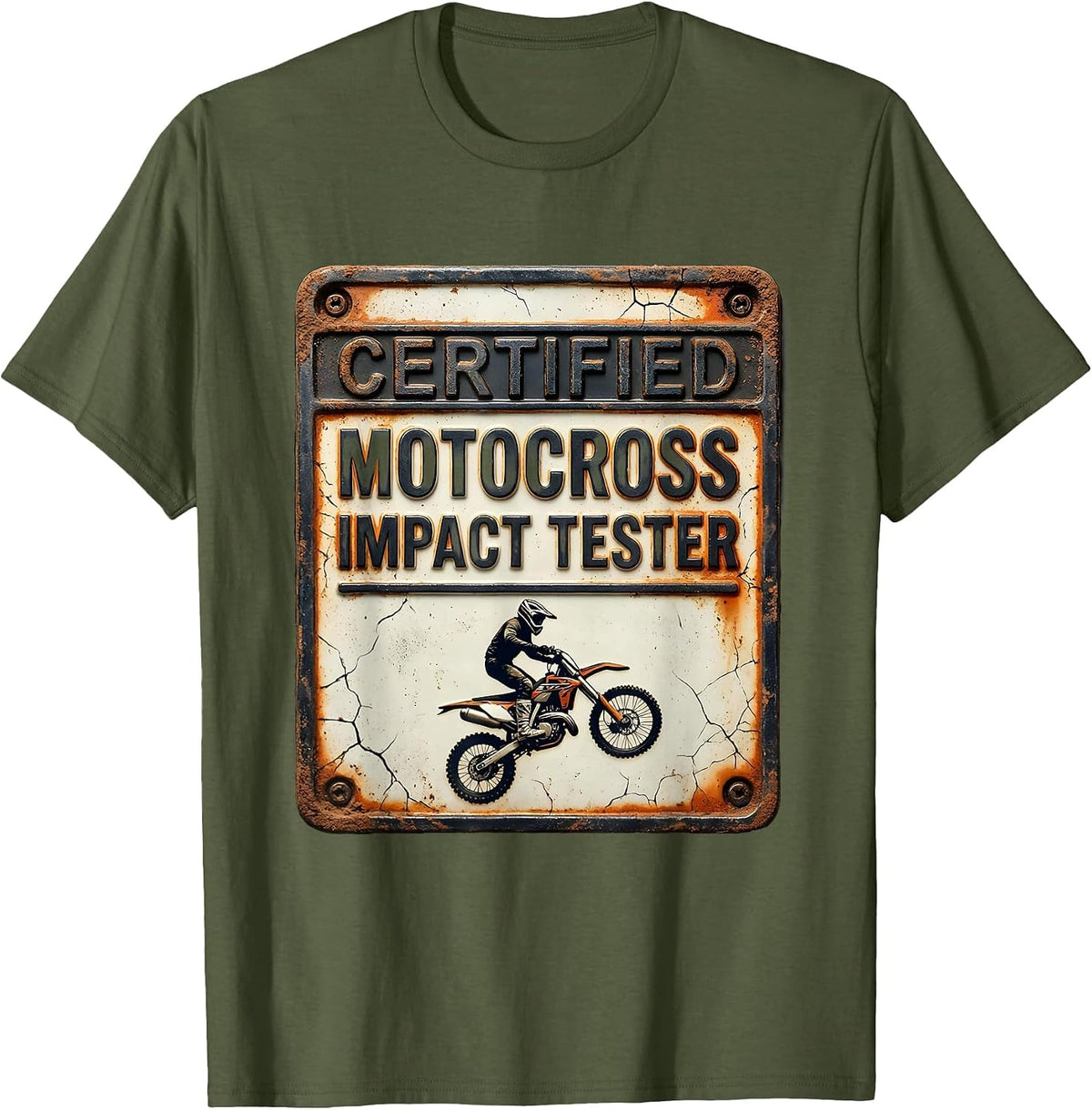 Men's Certified Motocross Impact Tester Distressed Dirt Bike Humor T-Shirt - Olive Green