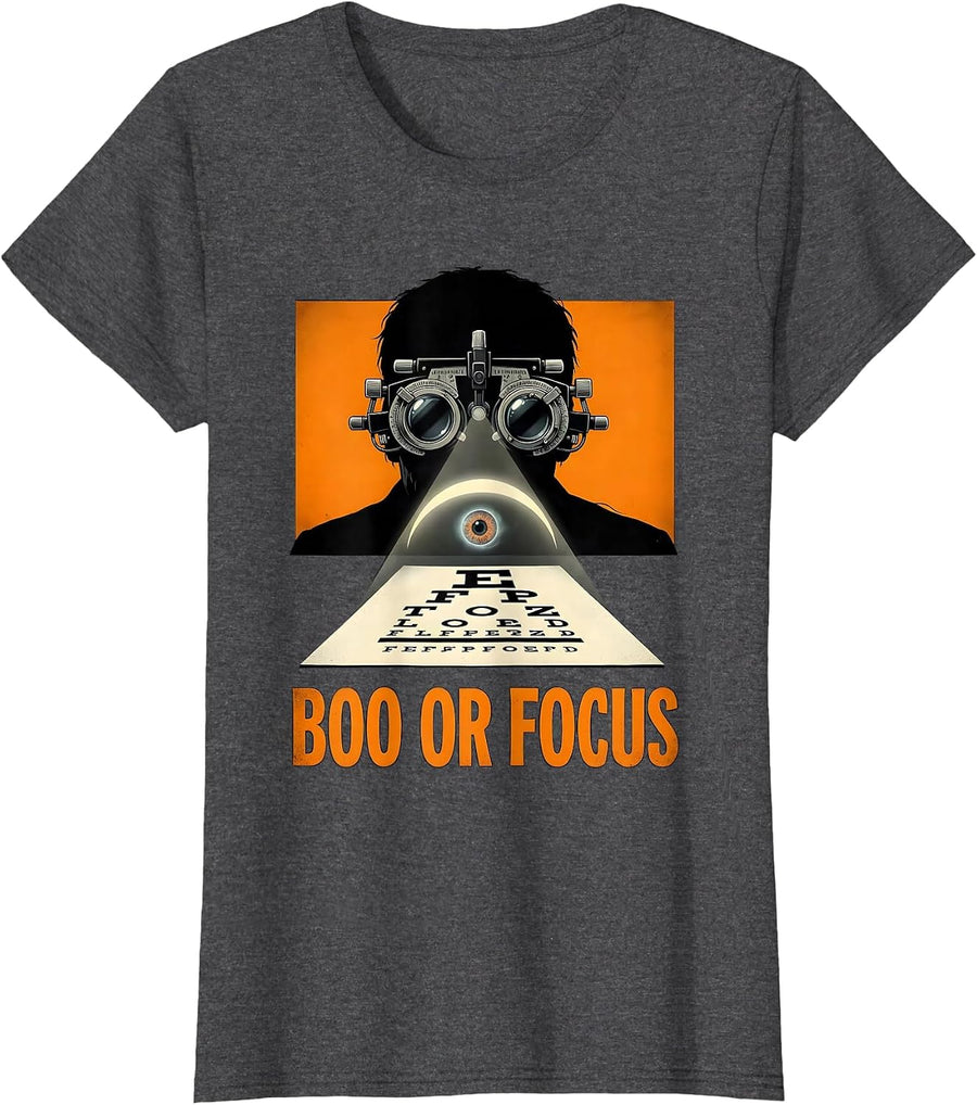 Women's Boo or Focus Funny Optometrist Halloween Eye Doctor Costume T-Shirt - Dark Heather Grey