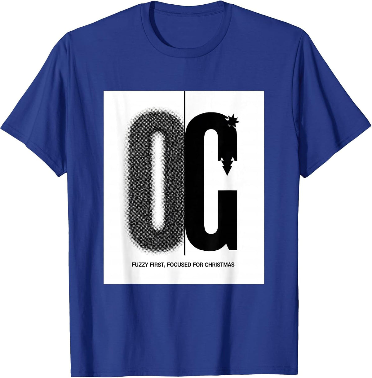 Men's Fuzzy First Focused For Christmas Optometrist Eye Doctor T-Shirt - Royal Blue