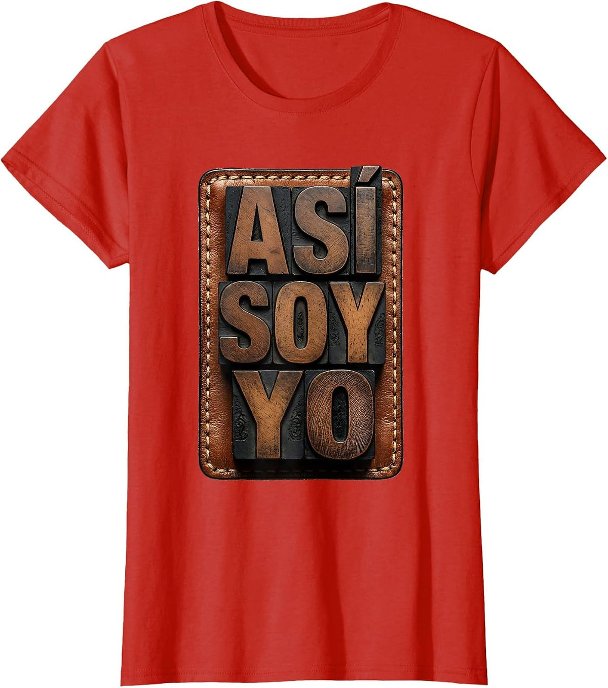 Women's Así Soy Yo Funny Mexican Spanish Pride Bilingual Humor T-Shirt - Red