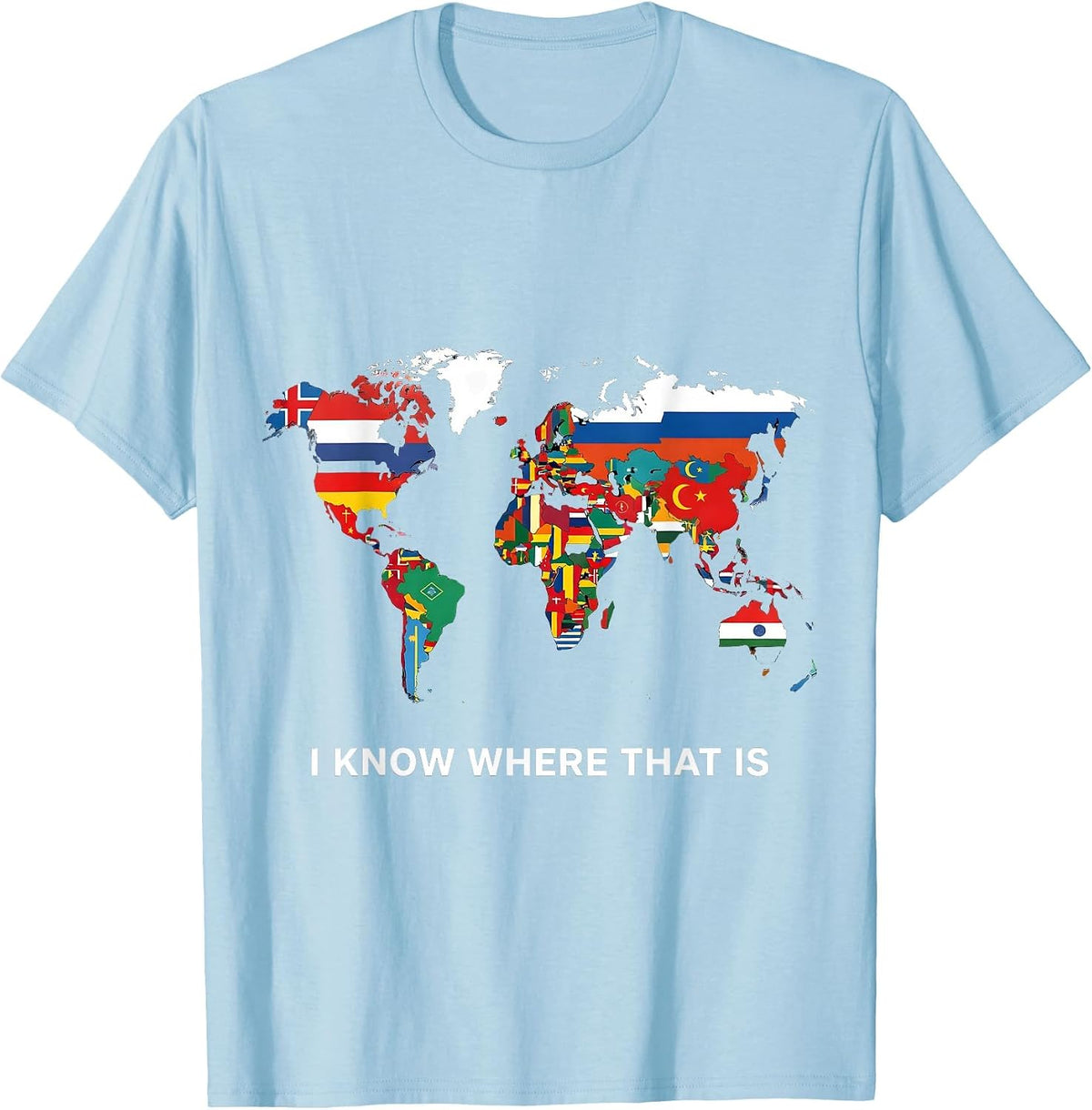 Men's I Know Where That Is Geography Lover Map Enthusiast Travel T-Shirt - Baby Blue