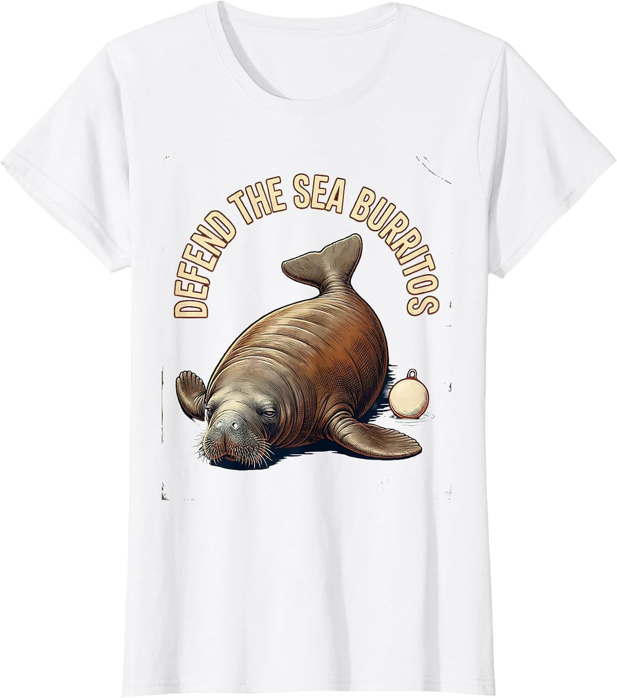 Women's Defend The Sea Burritos Vintage Manatee Sea Animal Lover T-Shirt - White