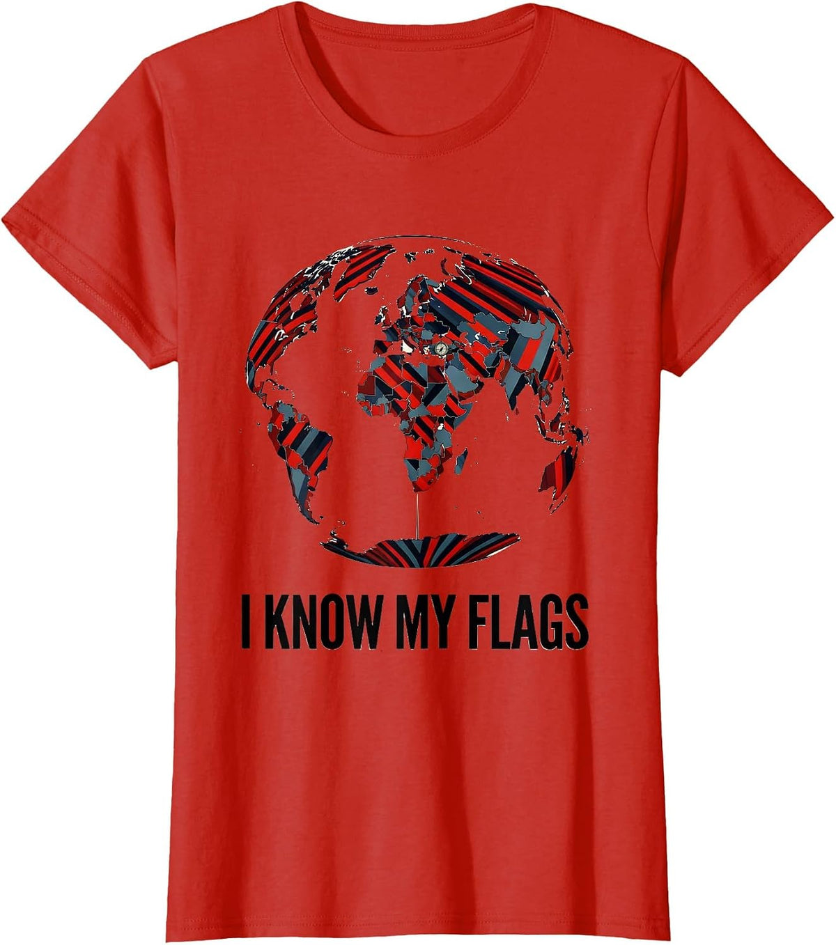 I Know My Flags Constructivist Geography Teacher Travel T-Shirt - Red