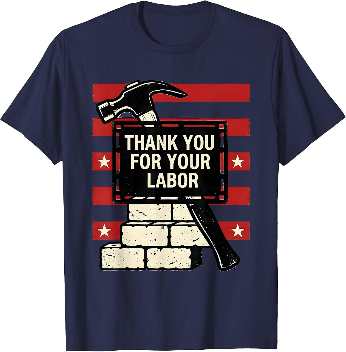 Men's Thank You For Your Labor Patriotic Labor Day Union Pride T-Shirt - Navy Blue