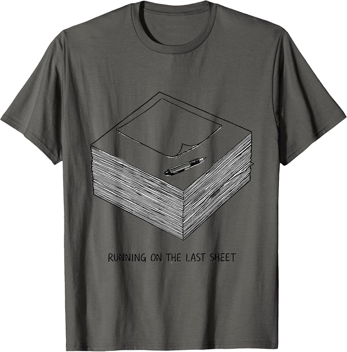 Running On The Last Sheet Funny Sarcastic Teacher Back T-Shirt - Asphalt Grey
