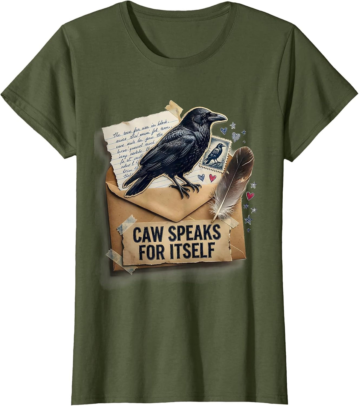 Women's Caw Speaks For Itself Crow Bird Design T-Shirt - Olive Green