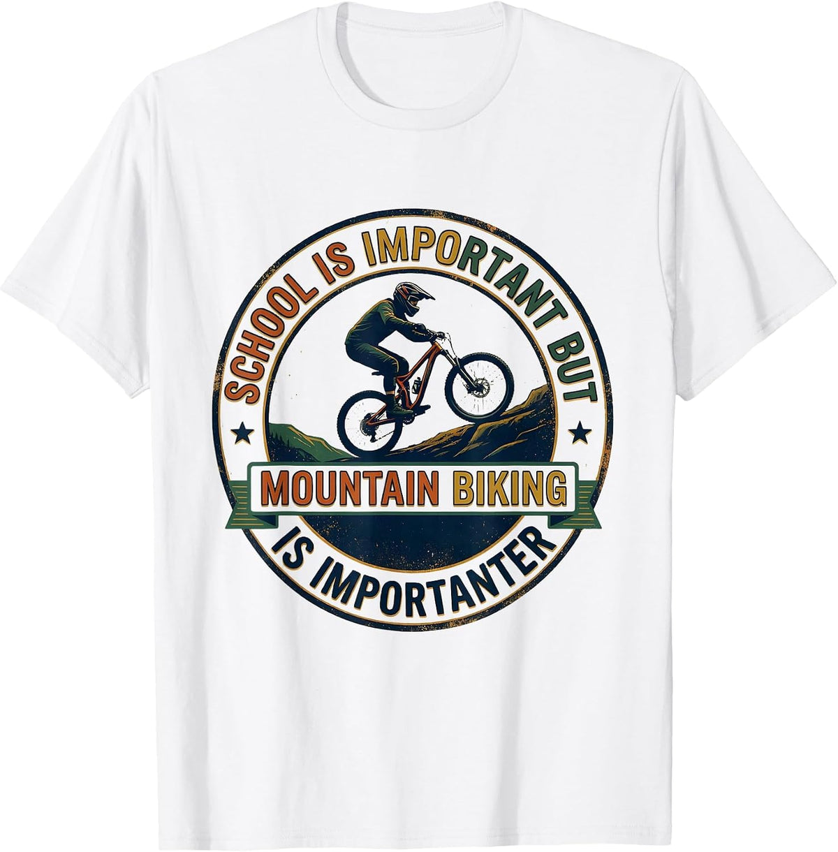 Men's School Is Important But Mountain Biking Is Importanter T-Shirt - White