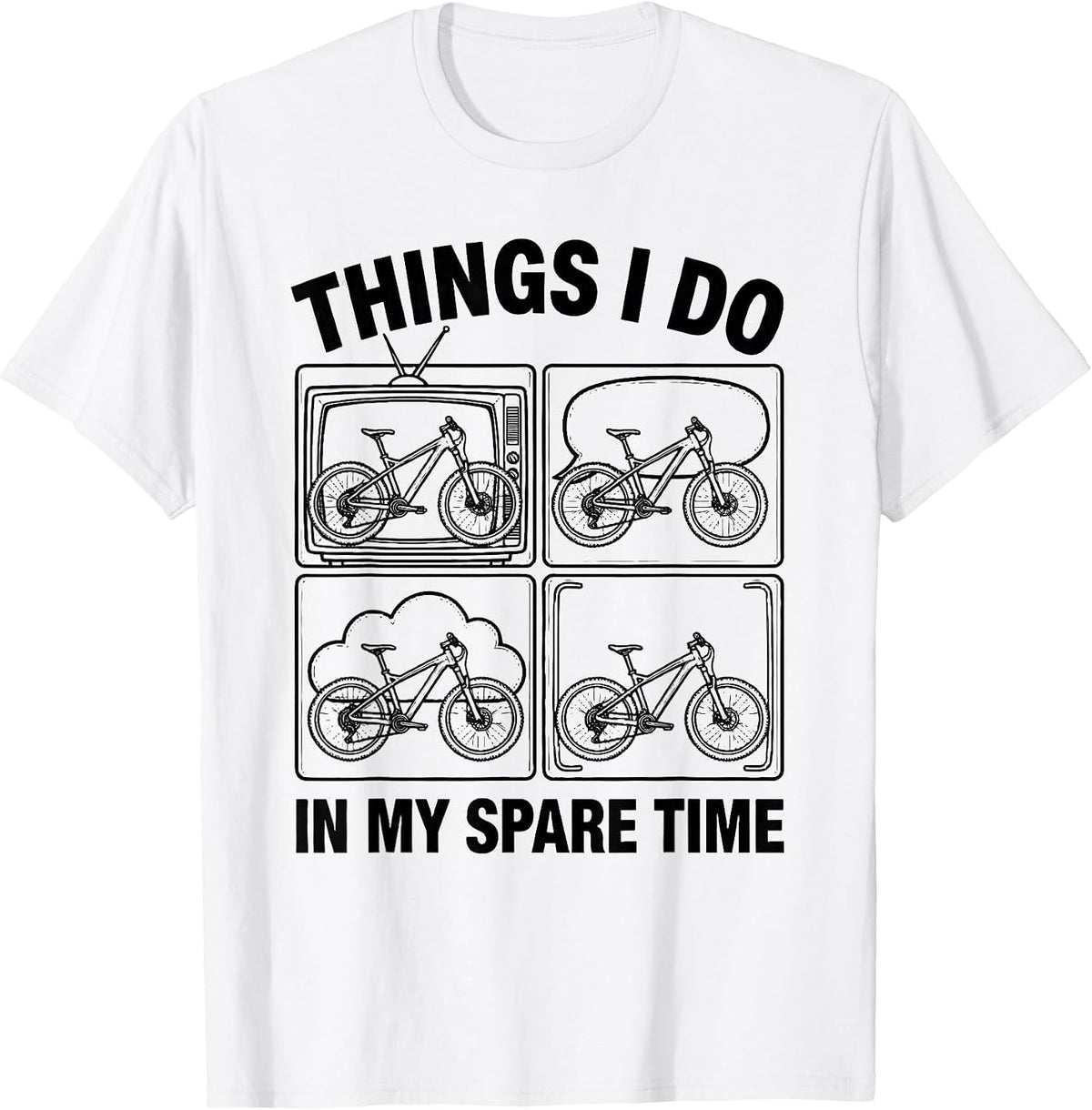 Men's Things I Do In My Spare Time Funny Mountain Bike MTB Biker T-Shirt - White