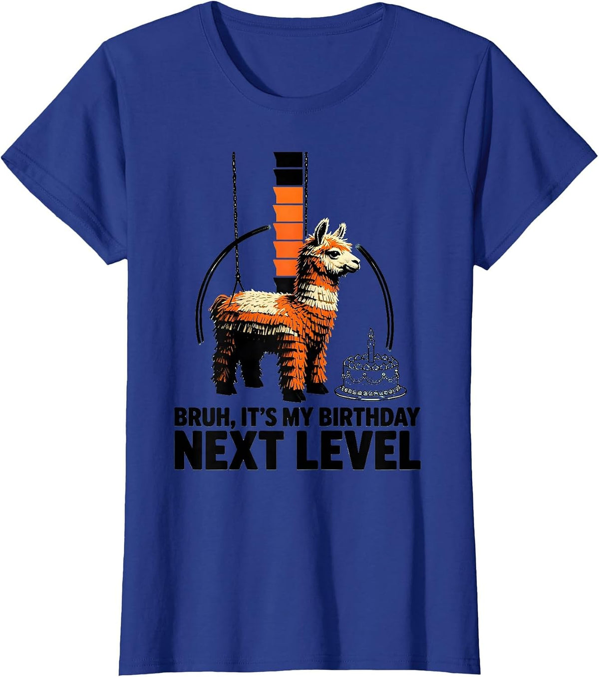 Women's Bruh It's My Birthday Next Level Funny Llama Pinata Gamer T-Shirt - Royal Blue